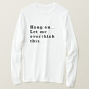 Pesquisar por exagerado camisetas Pensamento excessivo