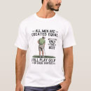 Pesquisar por oitenta camisetas Humor de golfe