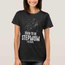 Pesquisar por stepmom camisetas Madrasta