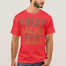 Pesquisar por salada de fruta camisetas Jardinagem