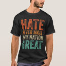 Pesquisar por nenhum ódio camisetas Republicano