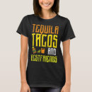 Pesquisar por tacos tequila camisetas Comida mexicana