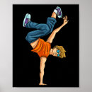 Pesquisar por breakdance pôsteres Bailarino