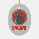 Pesquisar por bacon ornamentos Humor