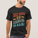 Pesquisar por álibi camisetas Ditado