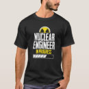 Pesquisar por engenharia nuclear camisetas Instrução