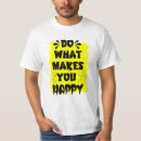 Pesquisar por você faz me feliz camisetas Citação