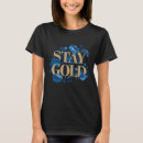 Pesquisar por design dourado camisetas Citação inspiradora