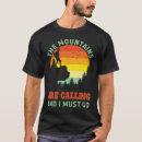Pesquisar por montanhas estão chamando camisetas Aventura