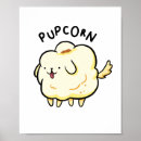 Pesquisar por popcorn pôsteres Trocadilho