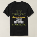 Pesquisar por repórteres camisetas Tribunal