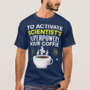Pesquisar por chemistry joke camisetas Sarcasm