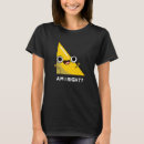 Pesquisar por ângulo direito camisetas Trocadilho