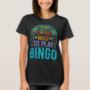 Pesquisar por bingo engraçado camisetas Amante de bingo