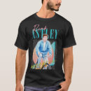 Pesquisar por rick astley camisetas Aniversário