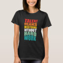 Pesquisar por talentos camisetas For her