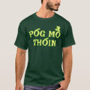 Pesquisar por pog mo thoin camisetas Irlanda