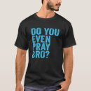 Pesquisar por oração engraçada camisetas Cristão