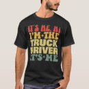 Pesquisar por caminhão camisetas Engraçado
