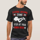 Pesquisar por mergulhador camisetas Scuba