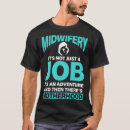 Pesquisar por midwifery camisetas Trabalho