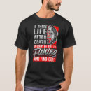 Pesquisar por vida após morte camisetas Depois