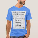 Pesquisar por culinária italiana camisetas Comida