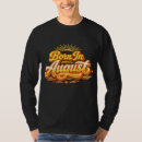 Pesquisar por agosto camisetas Nascido em agosto