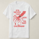 Pesquisar por calamari camisetas Engraçado