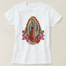 Pesquisar por nossa senhora de guadalupe camisetas Virgem mary