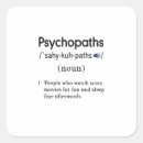 Pesquisar por psicopata adesivos Psicótico
