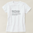 Pesquisar por do professor de matemática camisetas For her