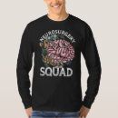Pesquisar por neurocirurgião camisetas Esquadrão