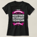 Pesquisar por técnico veterinário camisetas Profissão