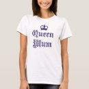 Pesquisar por rainha por um dia camisetas Mother