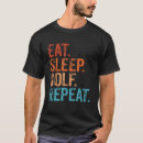 Pesquisar por gol camisetas Humor de golfe