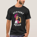 Pesquisar por apoio ao cancer de mama camisetas Suporte