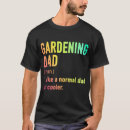 Pesquisar por de jardinagem masculinas camisetas Pai
