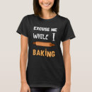 Pesquisar por pasteleiro camisetas Padaria