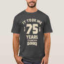 Pesquisar por um aniversário de 75 anos camisetas Qualquer pessoa