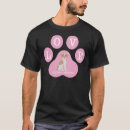 Pesquisar por patas cor de rosa camisetas Amor