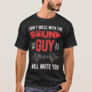 Pesquisar por sound guy camisetas Audio