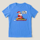 Pesquisar por o trenó do papai noel camisetas For her