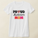 Pesquisar por mamã do autismo camisetas Qualquer pessoa
