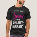 Pesquisar por aniversário do soldador camisetas Esposa