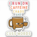 Pesquisar por caffeine adesivos Humor de café