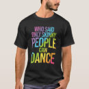 Pesquisar por dança moderna camisetas Moderno