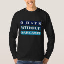 Pesquisar por 0 camisetas 0 dias sem sarcasmo
