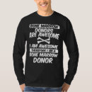 Pesquisar por doador da medula camisetas Doadores