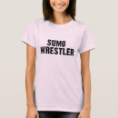 Pesquisar por lutadores do sumo camisetas Humor